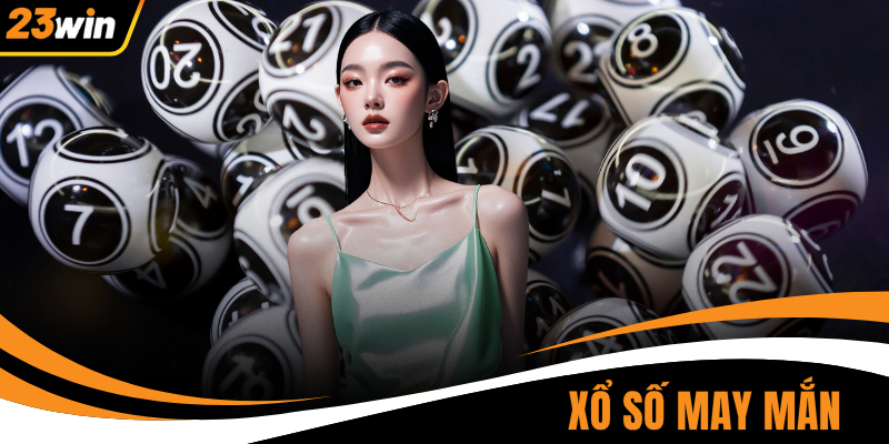 Xổ Số May Mắn | 3 Phương Pháp Soi Cầu Chuẩn Tỷ Lệ Trúng